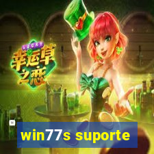 win77s suporte